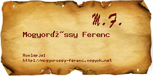 Mogyoróssy Ferenc névjegykártya